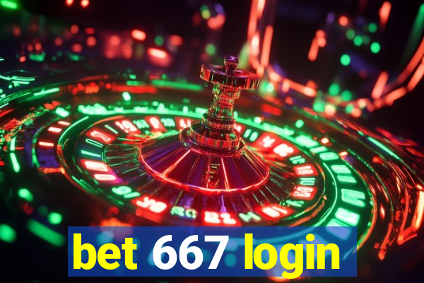 bet 667 login